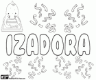 Izadora, το όνομα της ελληνικής καταγωγής. Παραλλαγή του Isadora