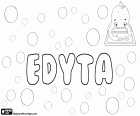 Edyta, όνομα αγγλικής προέλευσης. Edyta, πολωνικό όνομα για το κορίτσι