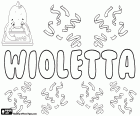 Wioletta, παραλλαγή του Wiola, θηλυκό όνομα στην πολωνική