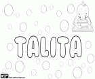Talita, παραλλαγή του Talitha, Πύργος Κάντια, Θαλίτα ή Talytha. Talita, όνομα της Αραμαϊκής Κοινότητας προέλευσης που σημαίνει μικρό κορίτσι
