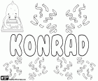 Konrad, αρσενικά όνομά της γερμανικής προέλευσης. Konrad, όνομα για αγόρι σε Γερμανικά, Πολωνικά, Σουηδικά, Νορβηγικά, Δανικά και Σλοβενίας. Konrád, όνομα σε Τσεχίας, της Σλοβακίας και της Ουγγαρίας