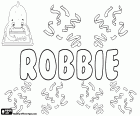 Robbie, υποκοριστικό στα αγγλικά για τον Robert και Roberta, παραλλαγή Bobbie, Robby και Bobby